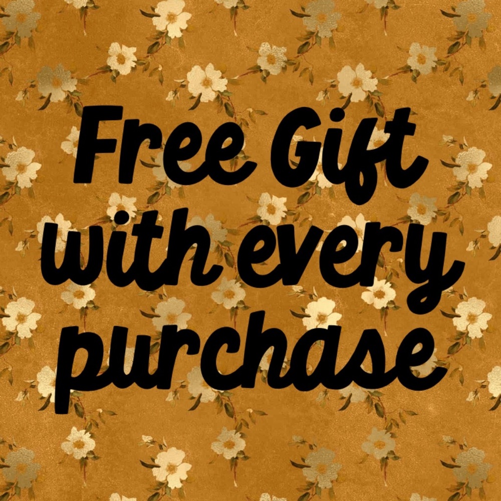Free Gift with every purchase